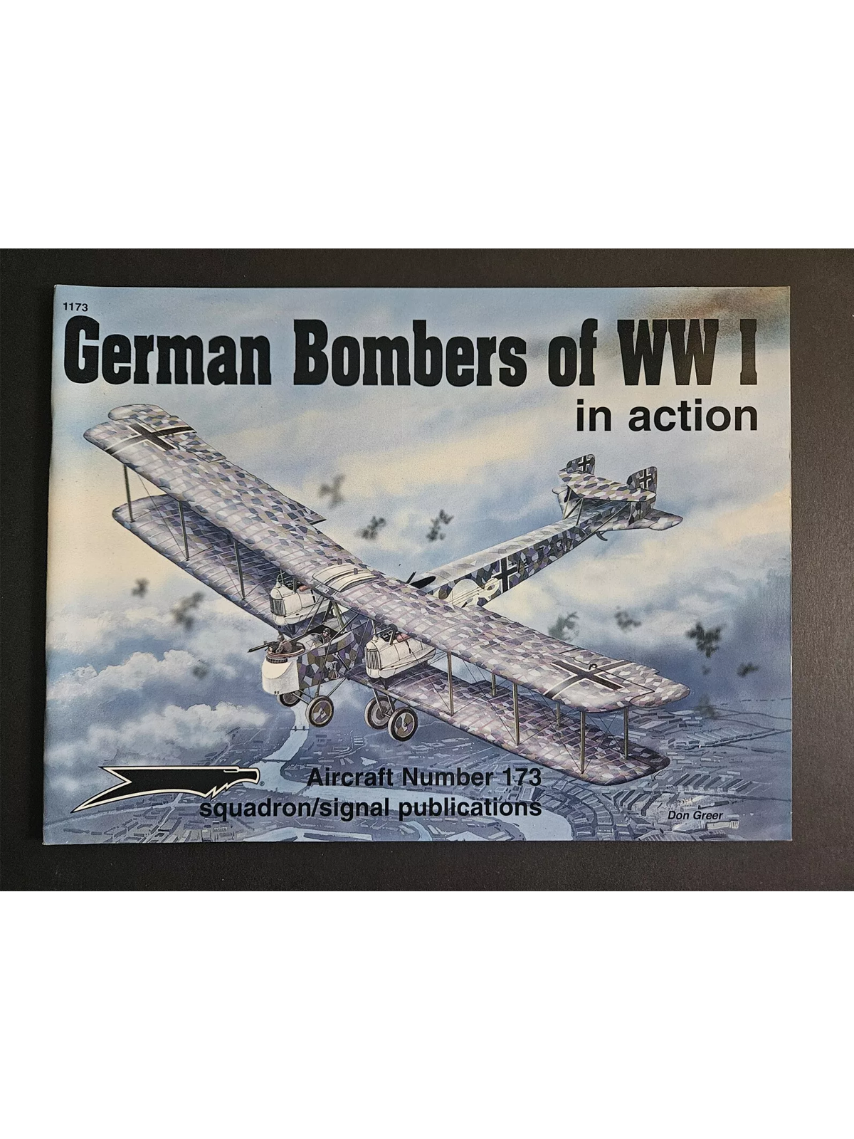 Aircraft 1173 (173) - German Bombers of WWI In Action - Squadron Signal