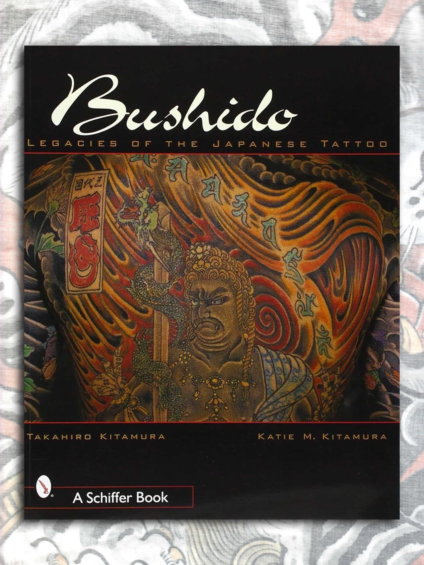 Bushido : Legacies of the Japanese Tattoo (2000)