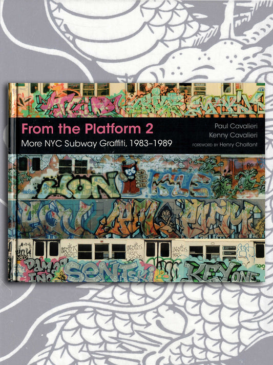 From the Platform 2 - NYC Subway Graffiti (2017)