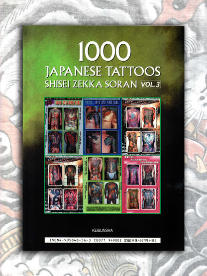 1000 Japanese Tattoos - Shisei Zekka Soran Volume 3 (2005)