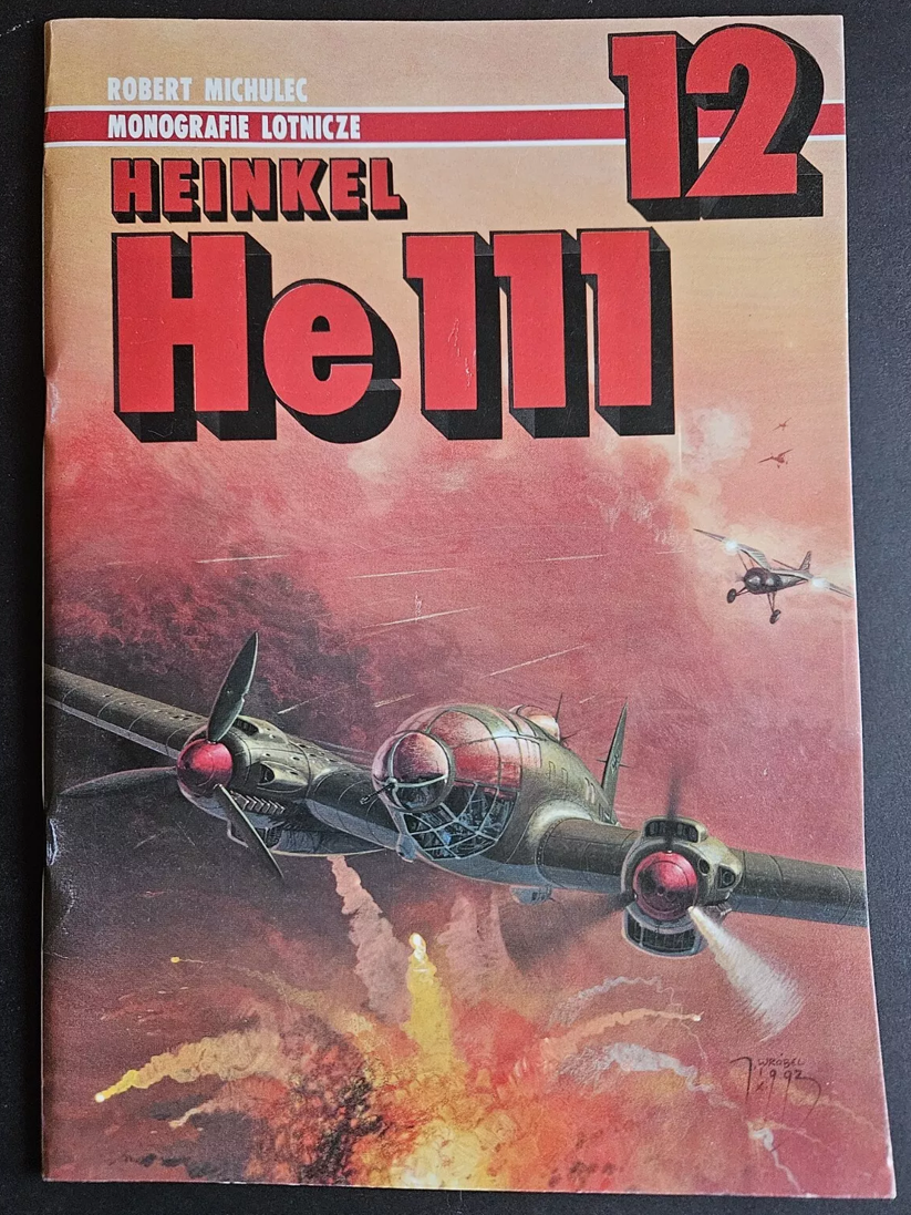 Monografie Lotnicze 12 - Heinkel HE 111