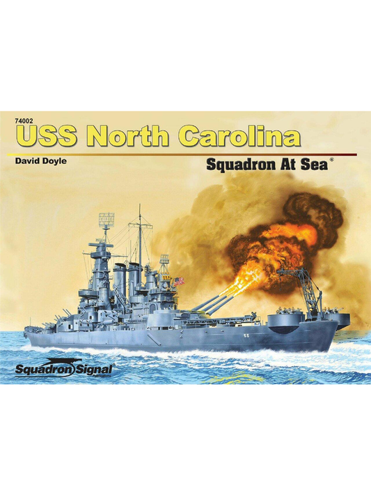 Squadron Signal - USS North Carolina (Squadron At Sea)