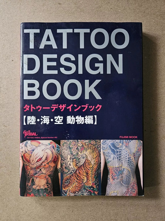 Tattoo Design Book - Tattoo Tribal - Mook - Animals, Sea, Sky & Ground